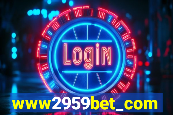 www2959bet_com