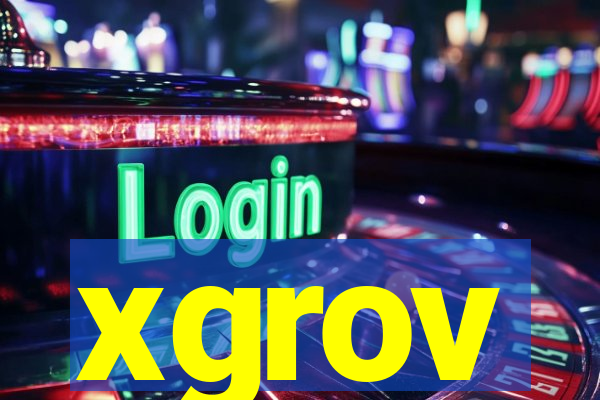 xgrov
