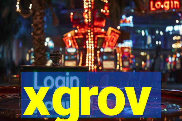 xgrov