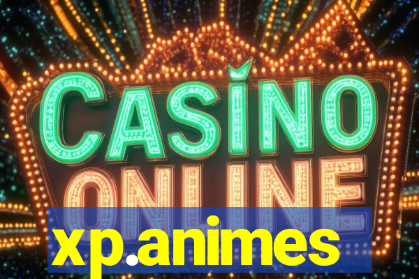 xp.animes