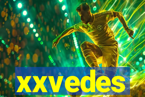 xxvedes