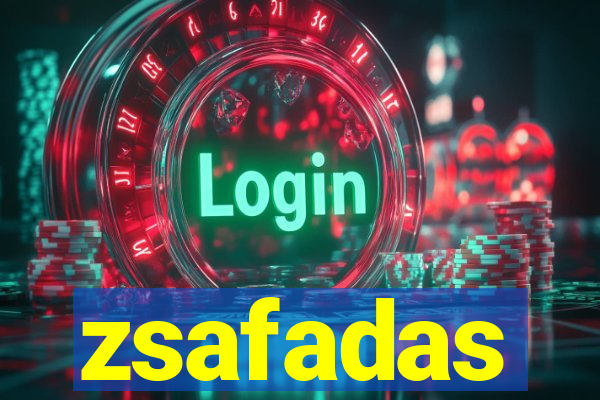 zsafadas