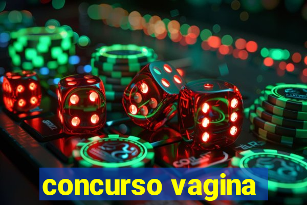 concurso vagina