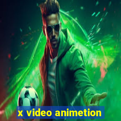 x video animetion