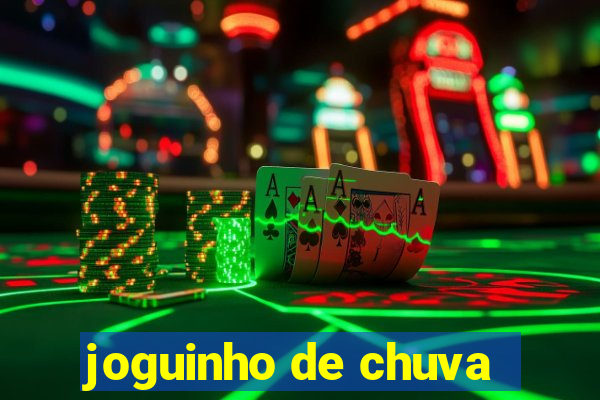 joguinho de chuva