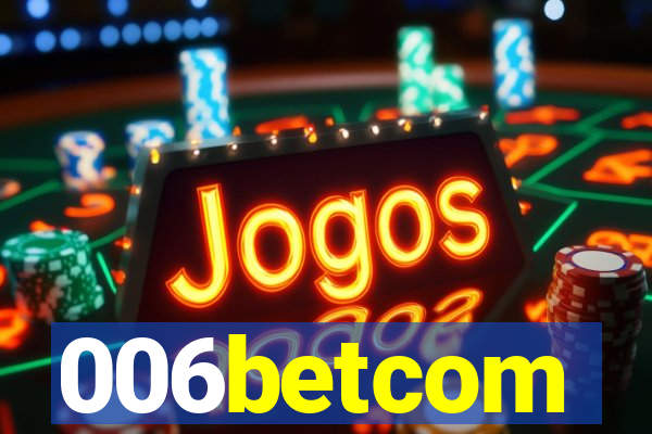 006betcom