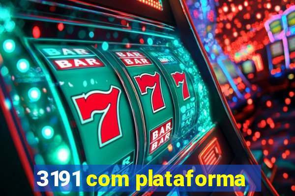 3191 com plataforma