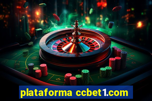 plataforma ccbet1.com