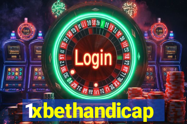 1xbethandicap