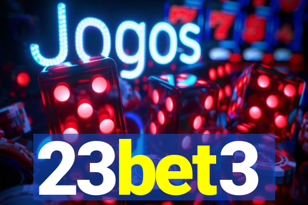23bet3