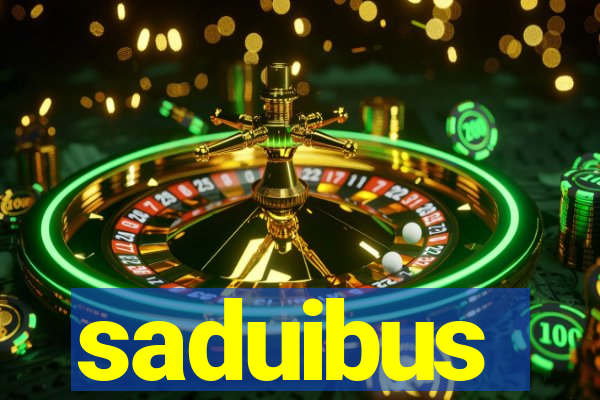 saduibus