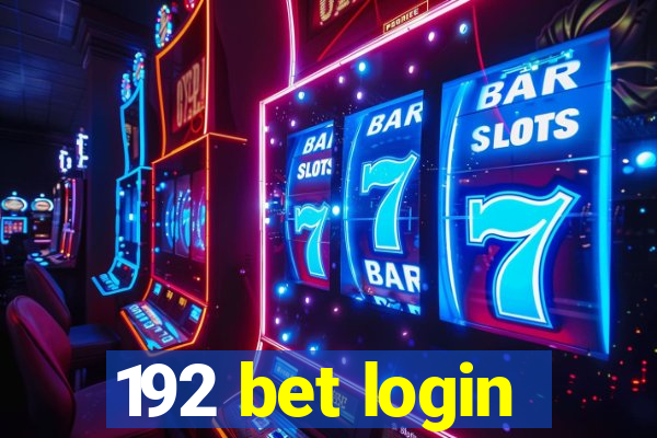 192 bet login