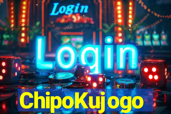 ChipoKujogo