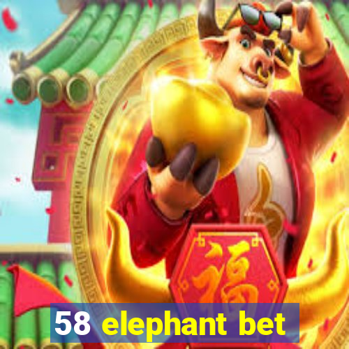 58 elephant bet
