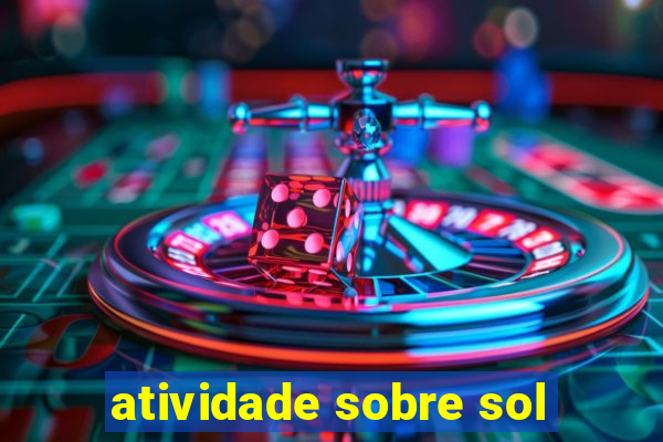 atividade sobre sol
