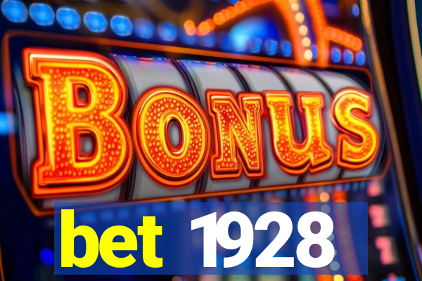 bet 1928