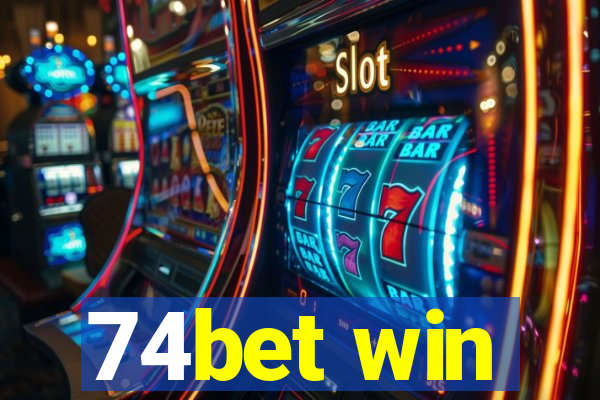 74bet win