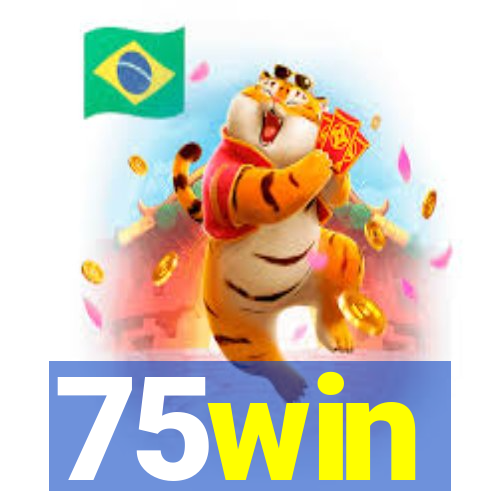 75win