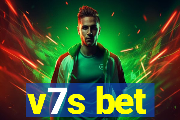 v7s bet