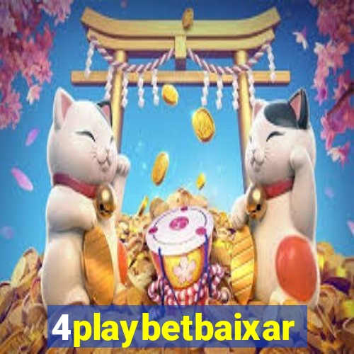 4playbetbaixar