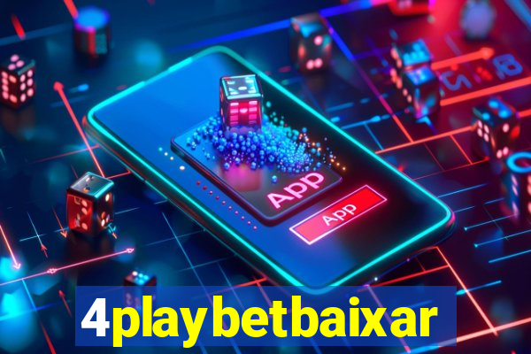 4playbetbaixar