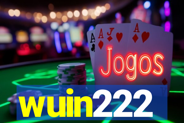 wuin222