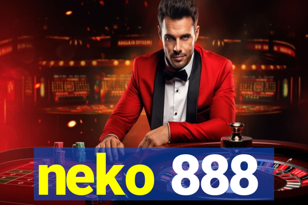 neko 888
