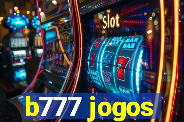 b777 jogos