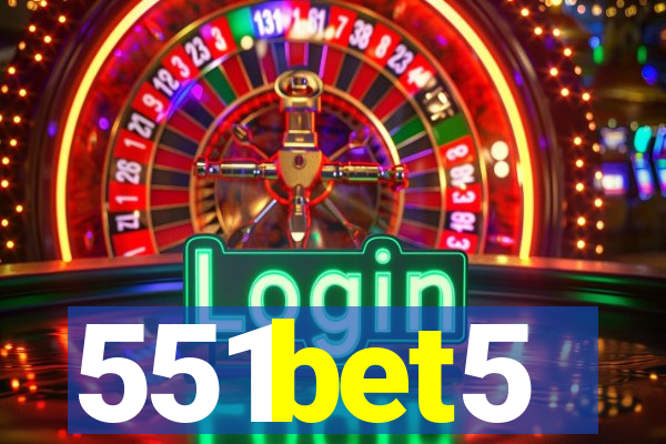 551bet5