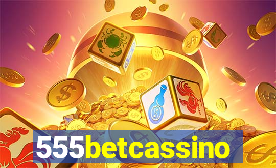 555betcassino