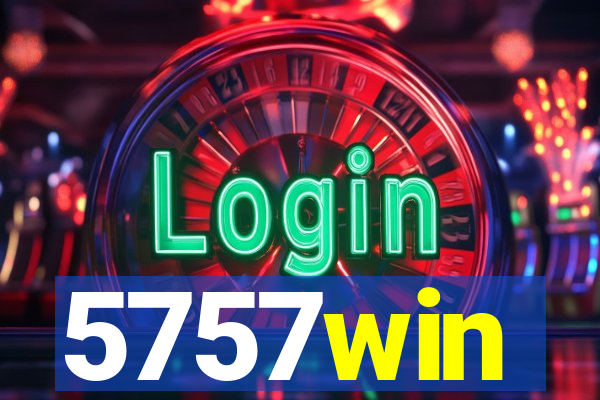 5757win