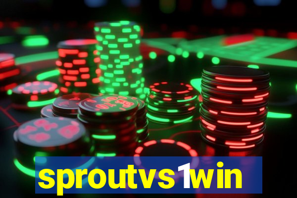 sproutvs1win