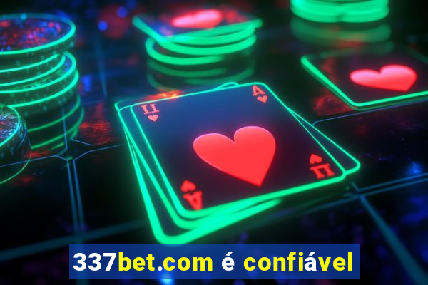 337bet.com é confiável