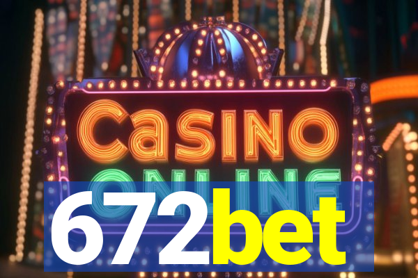 672bet