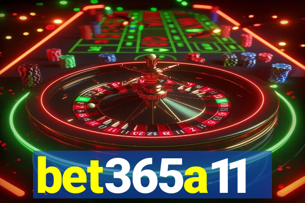 bet365a11