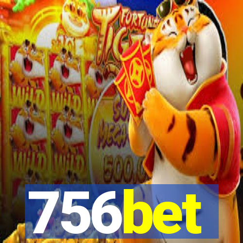 756bet