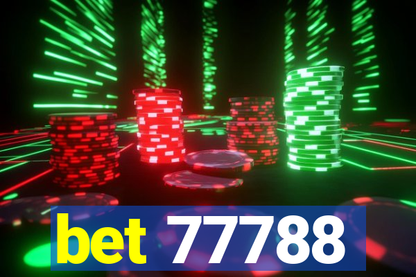 bet 77788