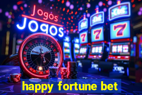 happy fortune bet