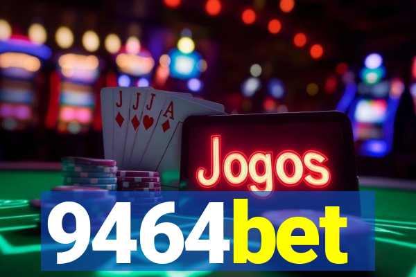 9464bet