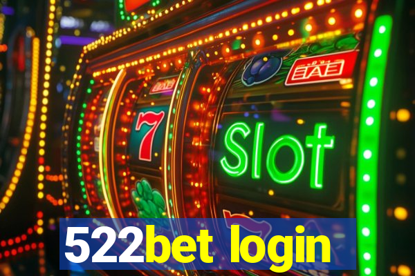 522bet login