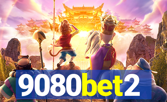 9080bet2
