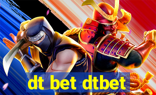 dt bet dtbet