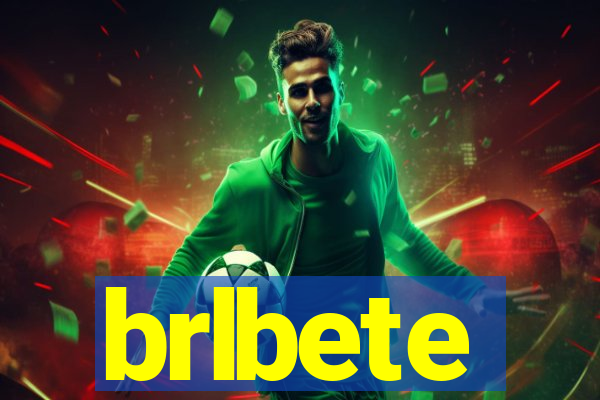 brlbete