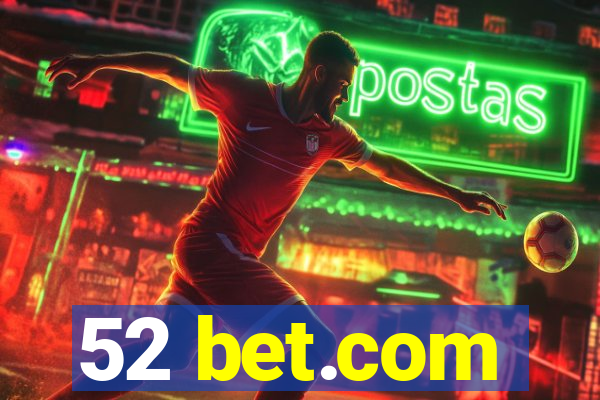 52 bet.com