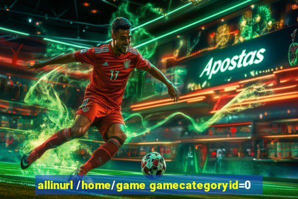 allinurl /home/game gamecategoryid=0