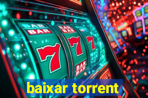 baixar torrent