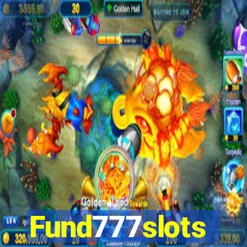 Fund777slots
