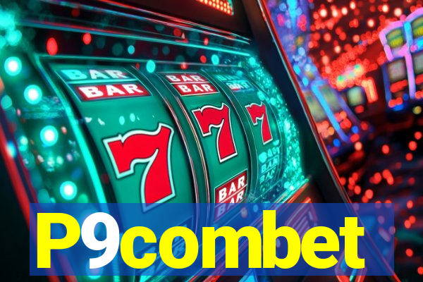 P9combet