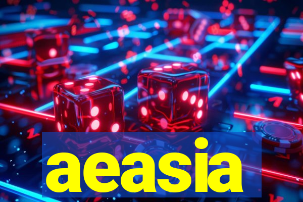 aeasia