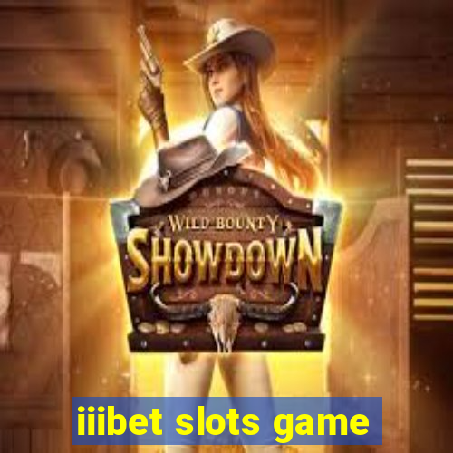 iiibet slots game